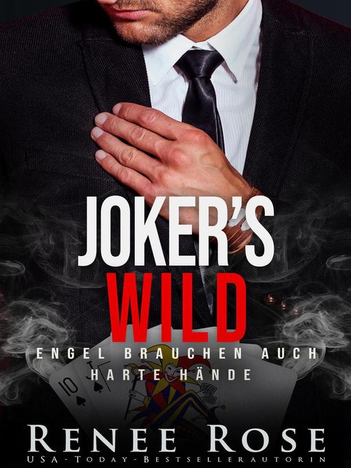 Title details for Joker's Wild by Renee Rose - Available